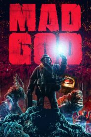 Mad God 2021 on netflix