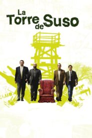 La torre de Suso 2007 on netflix