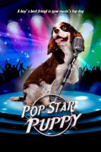 Pop Star Puppy 2014 on netflix