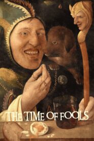 The Time of Fools 2024 on netflix