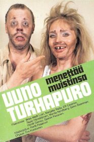 Uuno Turhapuro menettää muistinsa 1982 on netflix