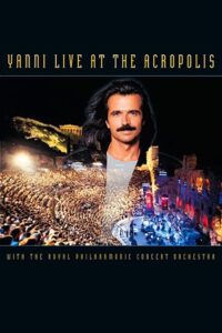 Yanni: Live at the Acropolis 1994 on netflix