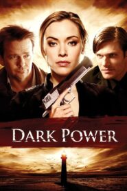 Dark Power 2013 on netflix
