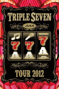AAA TOUR 2012 -777- TRIPLE SEVEN 2013 on netflix