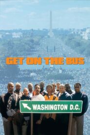 Get on the Bus 1996 on netflix