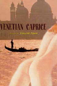 Venetian Caprice 2002 on netflix
