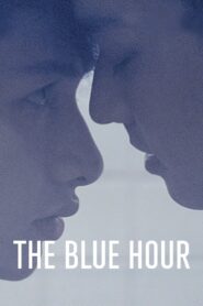 The Blue Hour 2015 on netflix