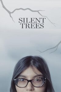 Silent Trees 2024 on netflix