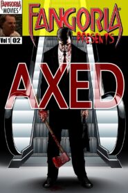 Axed 2012 on netflix