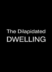 The Dilapidated Dwelling 2000 on netflix
