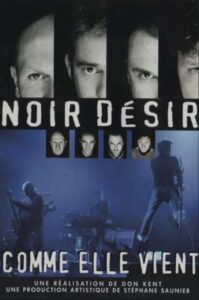 Noir Desir – Comme elle vient 1997 on netflix