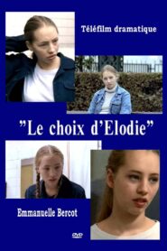 Le Choix d’Elodie 1999 on netflix