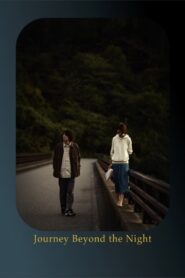 Journey Beyond the Night 2022 on netflix