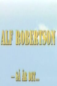 Alf Robertson – så är det… 1993 on netflix