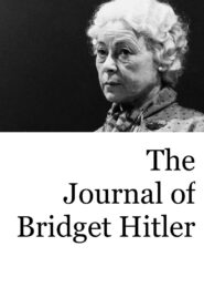 The Journal of Bridget Hitler 1981 on netflix