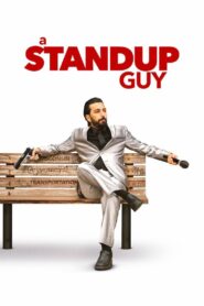 A Stand Up Guy 2016 on netflix