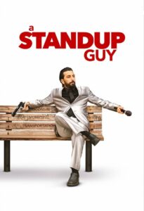 A Stand Up Guy 2016 on netflix