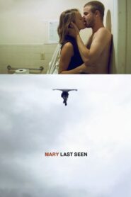Mary Last Seen 2010 on netflix