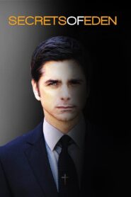 Secrets of Eden 2012 on netflix