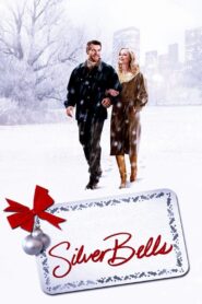 Silver Bells 2005 on netflix