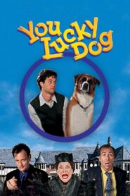 You Lucky Dog 1998 on netflix