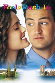 Fools Rush In 1997 on netflix