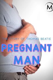 Pregnant Man 2008 on netflix