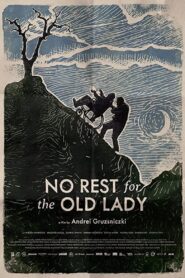 No Rest for the Old Lady 2021 on netflix