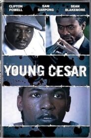 Young Cesar 2007 on netflix