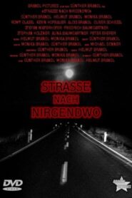 Straße nach Nirgendwo 2009 on netflix