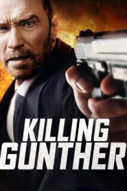Killing Gunther 2017 on netflix