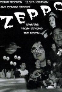 Zeppo: Sinners from Beyond the Moon! 2007 on netflix