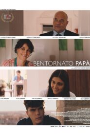 Bentornato papà 2021 on netflix
