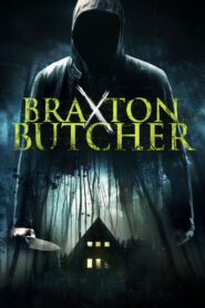 Braxton Butcher 2015 on netflix