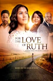 For the Love of Ruth 2015 on netflix