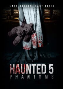 Haunted 5: Phantoms 2020 on netflix