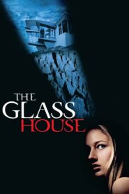 The Glass House 2001 on netflix