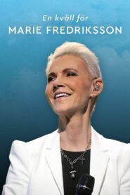 En kväll för Marie Fredriksson 2020 on netflix