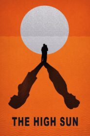 The High Sun 2015 on netflix