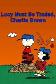 Lucy Must Be Traded, Charlie Brown 2003 on netflix