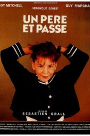 Un père et passe 1989 on netflix