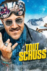 Tout Schuss 2016 on netflix