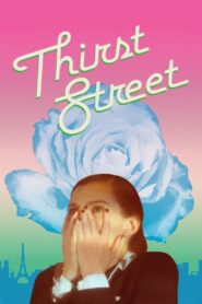 Thirst Street 2017 on netflix