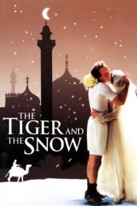 The Tiger and the Snow 2005 on netflix