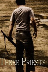 Three Priests 2008 on netflix