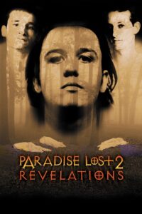 Paradise Lost 2: Revelations 2000 on netflix