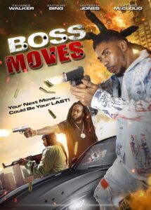 Boss Moves 2021 on netflix
