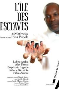 L’île des esclaves 2006 on netflix