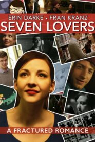 Seven Lovers 2017 on netflix