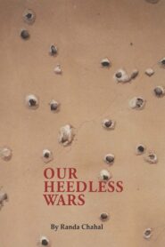 Our Heedless Wars 1995 on netflix